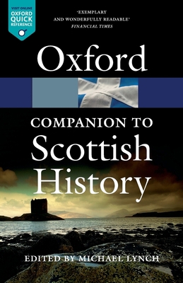 Oxford Companion to Scottish History 0199693056 Book Cover