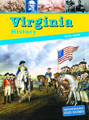Virginia History (State Studies: Virginia) 1403405840 Book Cover