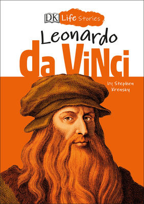 DK Life Stories: Leonardo Da Vinci 1465490655 Book Cover