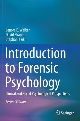 Introduction to Forensic Psychology: Clinical a... 3030444686 Book Cover