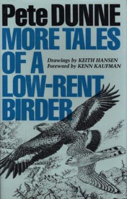More Tales of a Low-Rent Birder 0292715722 Book Cover
