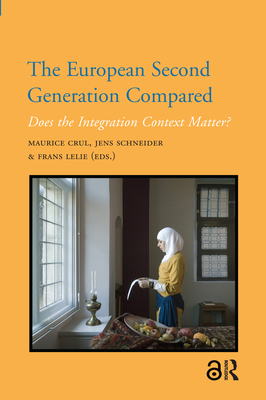 The European Second Generation Compared: Does t... 9089644431 Book Cover