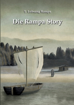 Die Rampa Story [German] 3759730191 Book Cover