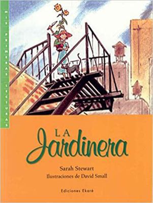 La jardinera (Spanish Edition) [Spanish] 8493991295 Book Cover