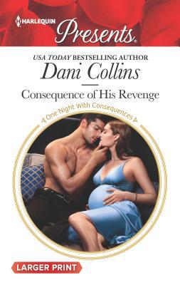 Consequence of His Revenge [Large Print] 1335504230 Book Cover