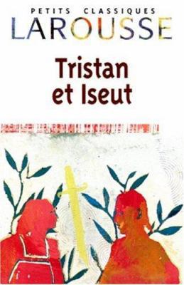 Tristan Et Iseut [French] 2038717338 Book Cover