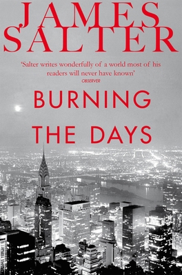 Burning the Days 1447250702 Book Cover