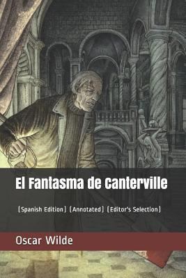 El Fantasma de Canterville (Spanish Edition): (... [Spanish] 1724043714 Book Cover