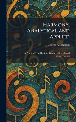 Harmony, Analytical and Applied: A Practical Te... 1025698193 Book Cover