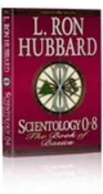 Scientology 0-8: The Book of Basics 1403144915 Book Cover