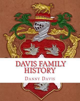 Davis Family History 1442112379 Book Cover