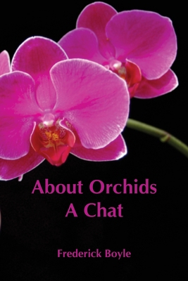 About Orchids: A Chat 9354543332 Book Cover