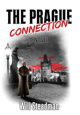 The Prague Connection 0999402110 Book Cover