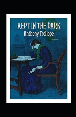 Kept in the Dark Annotated            Book Cover