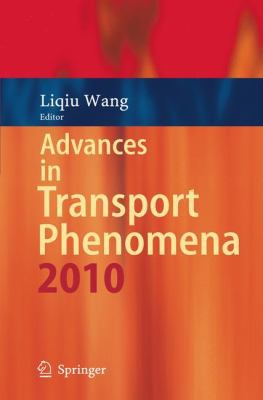 Advances in Transport Phenomena 3642194656 Book Cover