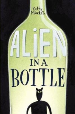 Alien in a Bottle 0060292822 Book Cover