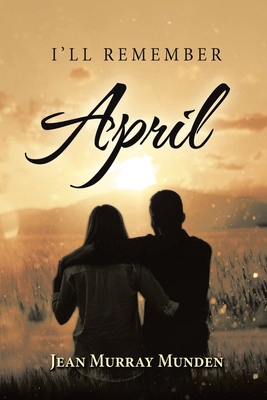 I'll Remember April: New Edition 1645507238 Book Cover