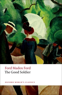 The Good Soldier 0199585946 Book Cover