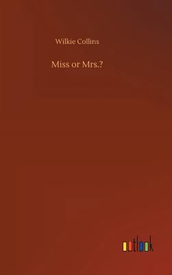 Miss or Mrs.? 3734020719 Book Cover