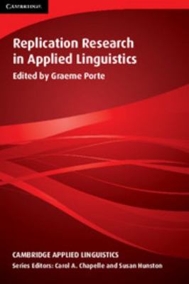 Replication Research in Applied Linguistics 1107021650 Book Cover