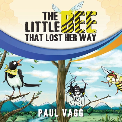 The Little Bee That Lost Her Way. 1513659936 Book Cover