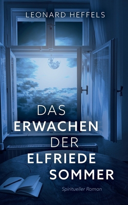 Das Erwachen der Elfriede Sommer [German] 3740784423 Book Cover