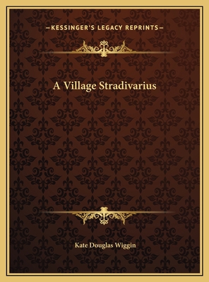 A Village Stradivarius 1169415482 Book Cover