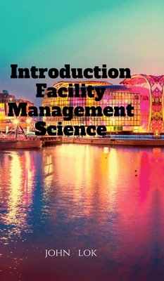 Introduction Facility Management Science B0DCSXFFYT Book Cover