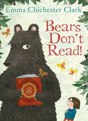 Bears Don't Read! 1610673662 Book Cover