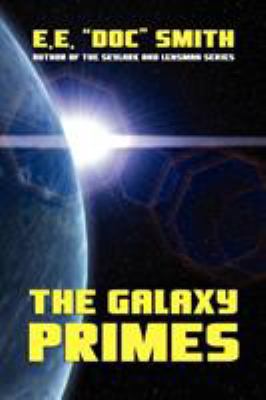 The Galaxy Primes 1434401286 Book Cover