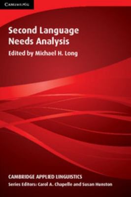 Second Language Needs Analysis 0521618215 Book Cover