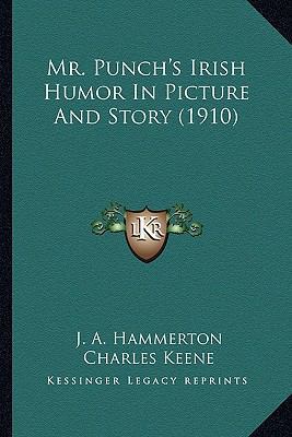 Mr. Punch's Irish Humor In Picture And Story (1... 1164164848 Book Cover