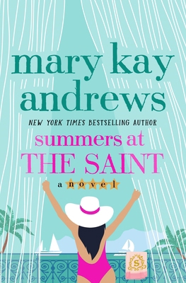 Summers at the Saint 125036115X Book Cover