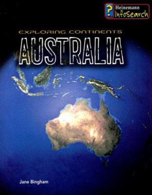 Australia (Exploring the Continents) 1403482527 Book Cover