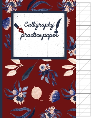 Calligraphy Practice paper: Navy Floral hand wr... 1086705866 Book Cover