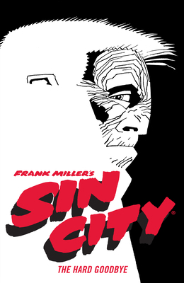 Frank Miller's Sin City Volume 1: The Hard Good... 1506722822 Book Cover