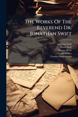 The Works Of The Reverend Dr. Jonathan Swift: L... 1179940466 Book Cover