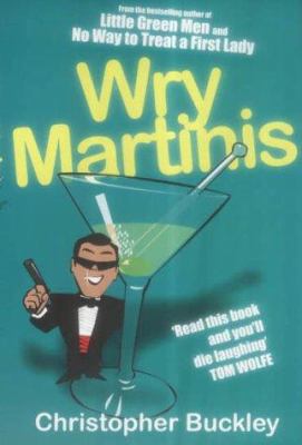 Wry Martinis 0749006846 Book Cover