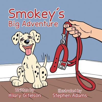 Smokey's Big Adventure 1496917790 Book Cover