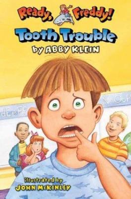 Tooth Trouble 0439555957 Book Cover