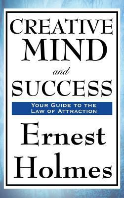 Creative Mind and Success 1515435989 Book Cover