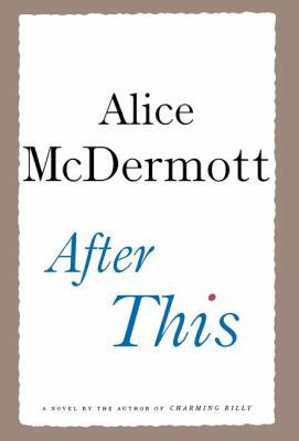 After This : A Novel 0374168091 Book Cover