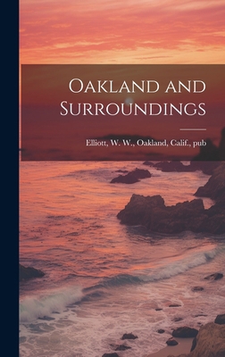 Oakland and Surroundings 1019574267 Book Cover