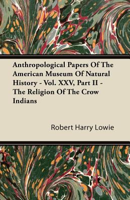 Anthropological Papers of the American Museum o... 1446093069 Book Cover