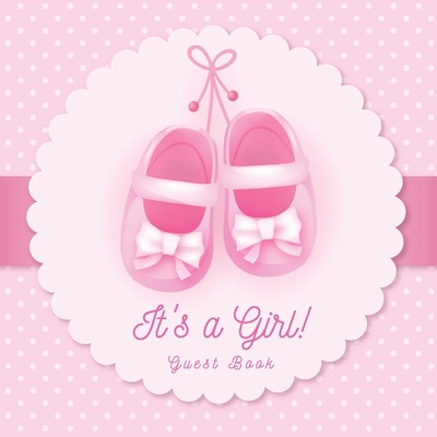 It's a Girl: Baby Shower Guest Book with Pink B... 8395598440 Book Cover