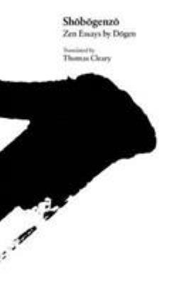 Shobogenzo: Zen Essays by Dogen 0824810147 Book Cover