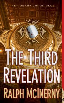 The Third Revelation: The Rosary Chronicles 0515145920 Book Cover