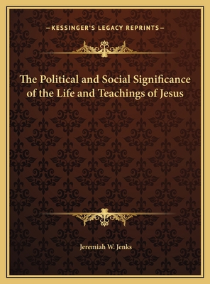 The Political and Social Significance of the Li... 1169727964 Book Cover