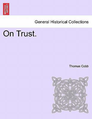 On Trust. 1240902484 Book Cover