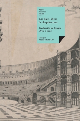Los diez libros de arquitectura [Spanish] 8490070350 Book Cover